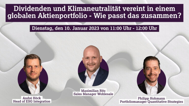 Dividenden und Klimaneutralität vereint in einem globalen Aktienportfolio – Wie passt das zusammen? Webinar 10-Jan. 2023