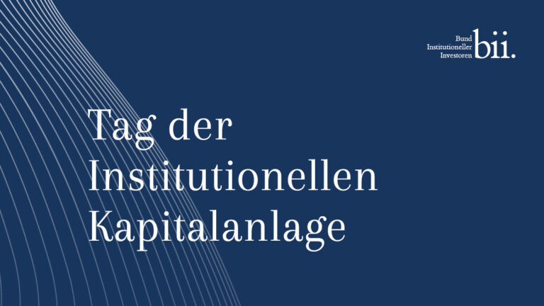Tag der Institutionellen Kapitalanlage 4. Mai 2023 in Frankfurt/Main