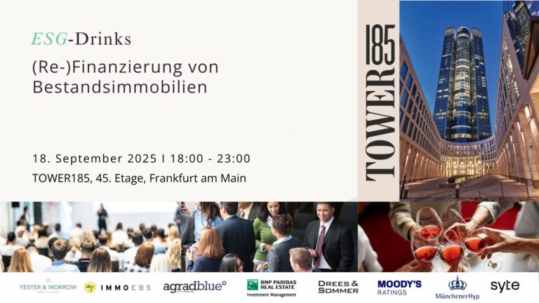 ESG-Drinks „Die (Re-)Finanzierung von Bestandsimmobilien“ in Frankfurt a.M. – 18.09.